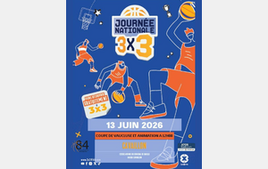FETE NATIONALE DU BASKET 3X3 LE 13 JUIN 2026 A CAVAILLON