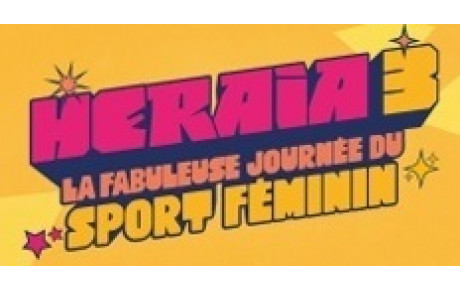 HERAIA 3 - Journée sport féminin + match BLMA